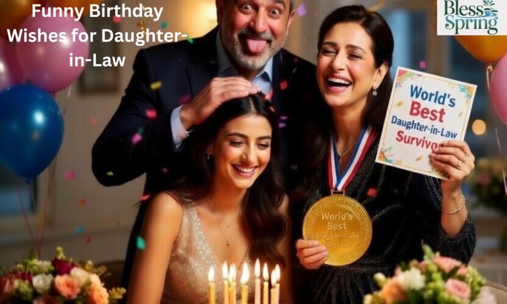 Funny Birthday Wishes for Daughter-in-Law